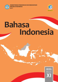 Image of Bahasa indonesia sma kelas xi edisi revisi 2017