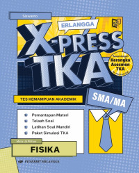 Image of Erlangga X-Press TKA sma ma Fisika mata ujian pilihan