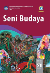 Image of Seni budaya sma kelas xi semester 1 edisi revisi 2018