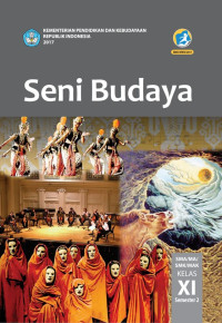 Image of Seni budaya sma kelas xi semester 2 edisi revisi 2017
