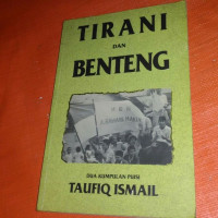 Image of Tirani dan benteng : dua kumpilan puisi